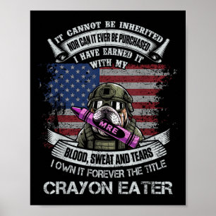 Own Forever The Title Crayon Eater Flag Military Poster