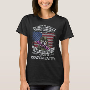 Own Forever The Title Crayon Eater Flag Military T-Shirt