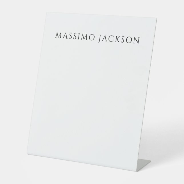 Own Name Calligraphy Chic Plain Simple Black White Pedestal Sign (Front)