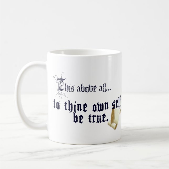 Own Self Be True - Shakespeare Quotes Mug (Left)