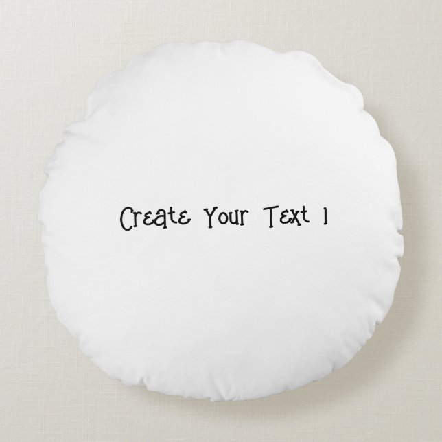Own Text Weddings Gifts Favour Anniversary circula Round Cushion (Front)