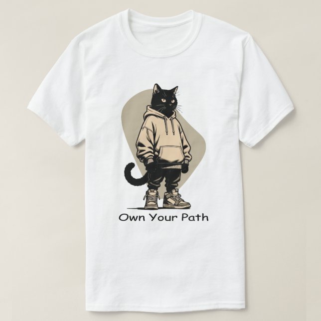 Own Your Path – Business Mindset Streetwear Cat T-Shirt (Design Front)