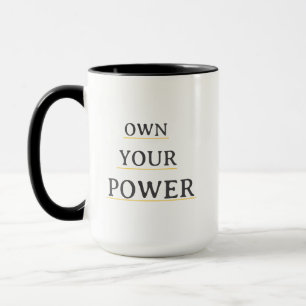 Own Your Power Minimal Typography   Motivational Q Mug