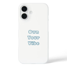 Own Your Vibe - Stylish iPhone 16 Back Case