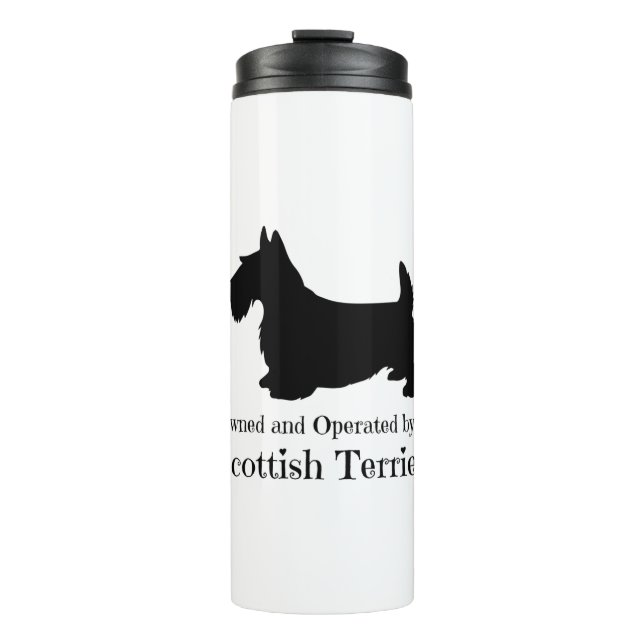 Owned and Operated by a Scottish Terrier - Scottie Thermal Tumbler (Front)
