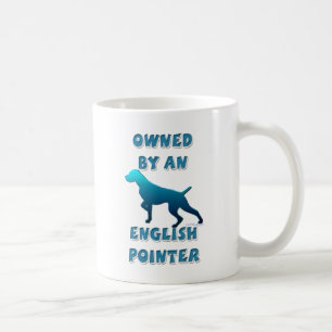 Owned by an English Pointer Coffee Mug