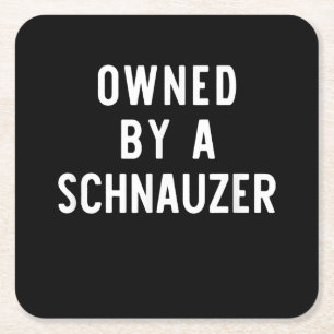 Owned By Schnauzer Funny Dog Lover Gift Christmas Square Paper Coaster