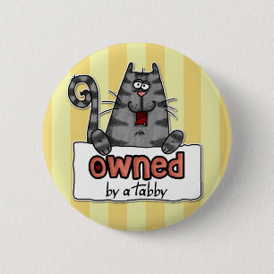 owned tabby 6 cm round badge