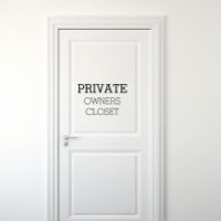 Owners Closet Short Term rental Private sign