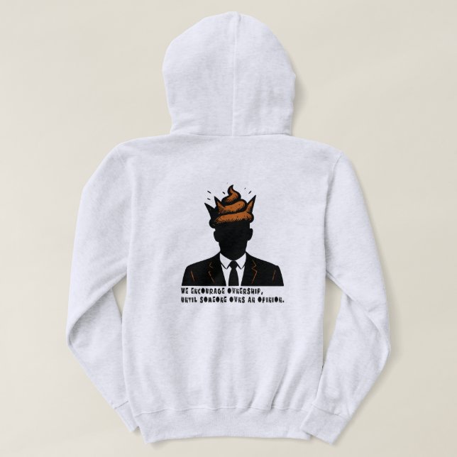 Ownership? No way! Hoodie (Design Back)