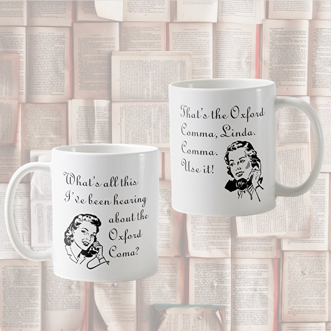 Oxford Comma Not Coma with Retro Ladies Coffee Mug (Creator Uploaded)