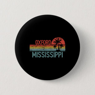Oxford Mississippi Funny Usa City Trip Home Roots  6 Cm Round Badge