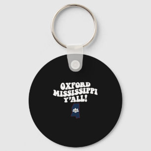 Oxford Mississippi Y'all Ms Southern Vacation  Key Ring