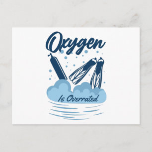Oxygen is Overrated - For Swimmers Postcard