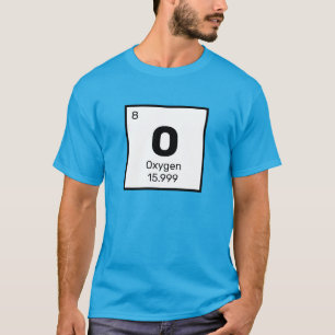 Oxygen / Periodic Table - O Element T-Shirt