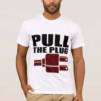 Oxygentees Pull The Plug T-Shirt