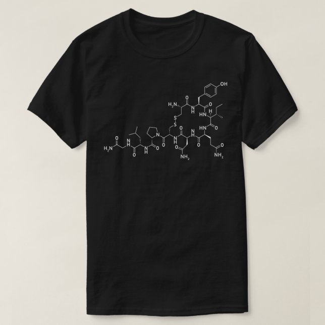 Oxytocin Molecule of Love Chemistry s for Geeks  T-Shirt (Design Front)