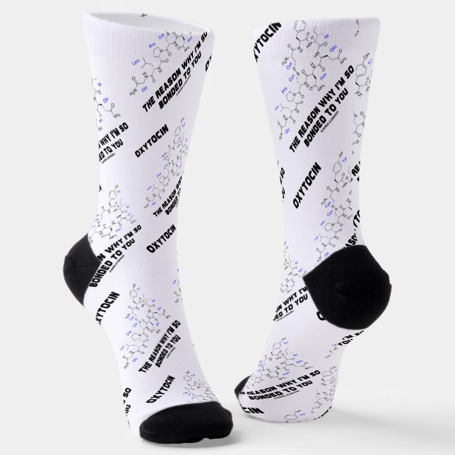 Oxytocin Reason I'm So Bonded To You Geek Humour Socks (Angled)