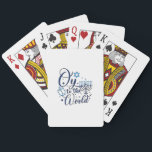 Oy to the World Hanukkah Jewish Funny  Playing Cards<br><div class="desc">Jewish holiday humour,  Hanukkah 2025,  menorah celebration,  oy vey joke,  Hanukkah pun,  Jewish Christmas parody,  holiday season Jewish humour,  festive Jewish saying,  menorah tee</div>