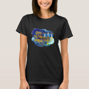 Oy to the World Hanukkah Jewish T-Shirt