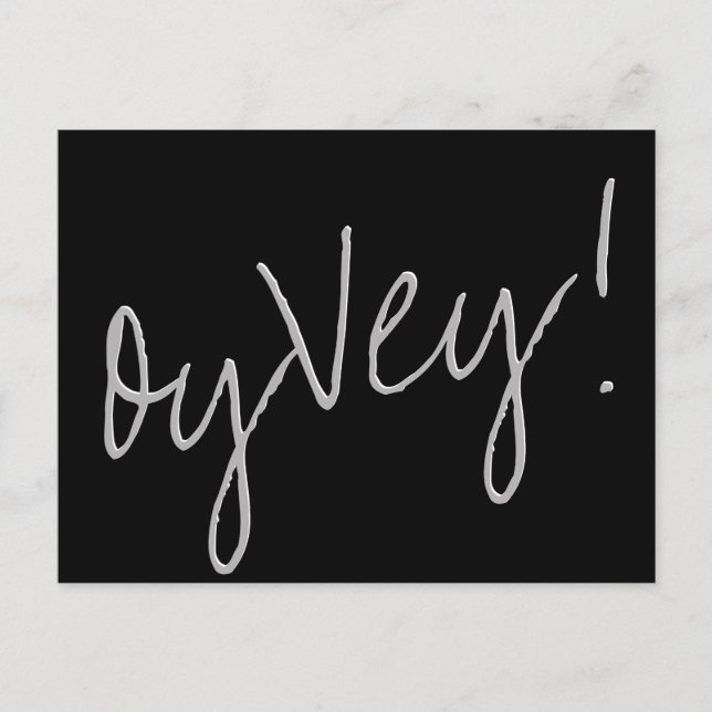 Oy Vey Script | Black Grey Change of Wedding Date Postcard (Front)