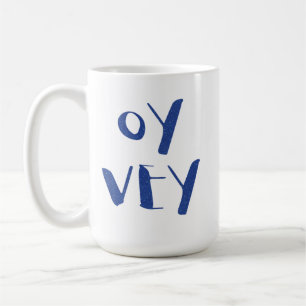 OY YEY! COFFEE MUG
