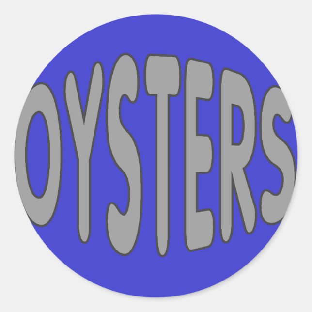 Oysters Classic Round Sticker (Front)