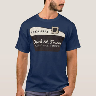 Ozark St Francis National Forest Arkansas Welcome  T-Shirt