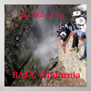 P1010050, La Bufadora, La Bufadora, BAJA, Calif... Poster