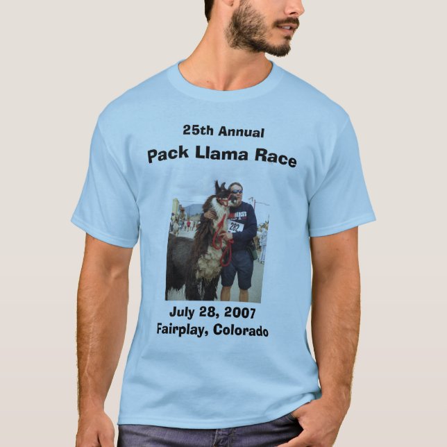 P9160743, 25th Annual, Pack Llama Race, July 28... T-Shirt (Front)