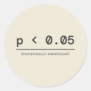 p < 0.05 Statistically Significant Classic Round Sticker
