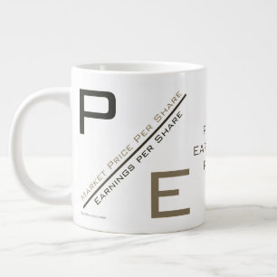 "P/E Ratio" Large Coffee Mug
