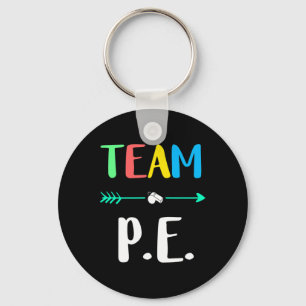 P.e. School Teacher Pe Teacher Strong Physical Tea Key Ring