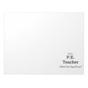 P.E. Teacher Notepad