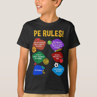 P.E. Teacher Physical Education Rules School Gym M T-Shirt