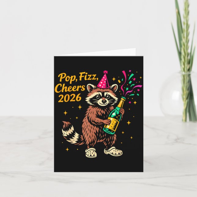 P Fizz Cheers 2026 Funny Racoon New Year Design  Card (Front)
