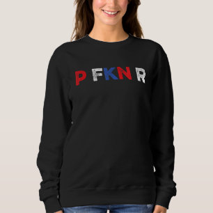 P Fkn R Puerto Rico Fan  Meme Spanish Music Urban  Sweatshirt