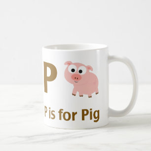 P is for Pig Coffee Mug