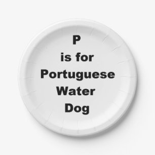 p is for portuguese water dog paper plate