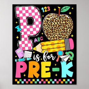 P is for pre-k back to school pre-k teacher poster