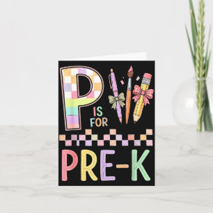 P is for pre-k first day of school teachers girls card