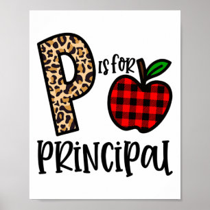 P Is For Principal Leopard Plaid Funny Ck To Schoo Poster