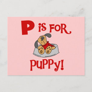 P is for Puppy Tshirts and Gifts Postcard