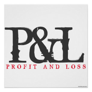 "P&L" POSTER