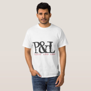 "P&L" T-Shirt