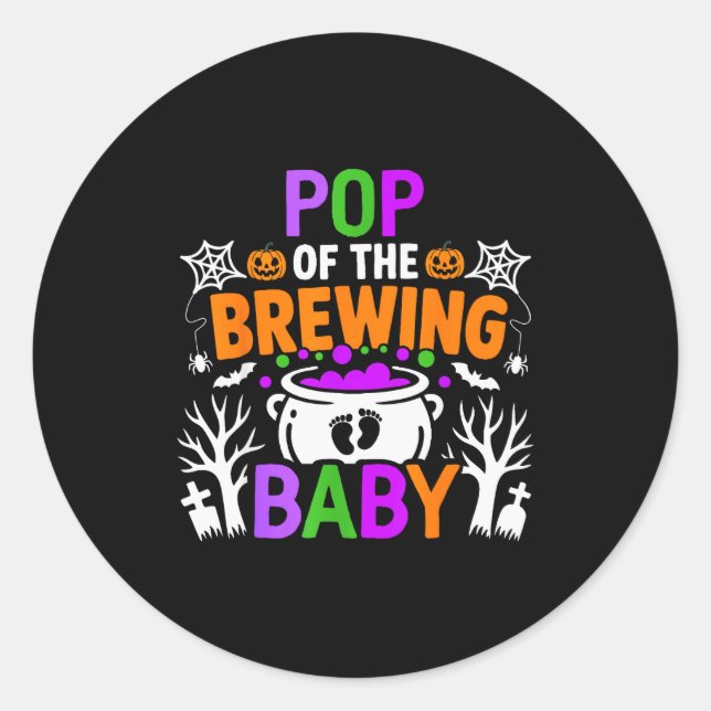 P Of The Brewing Baby Halloween Costume  Classic Round Sticker (Front)