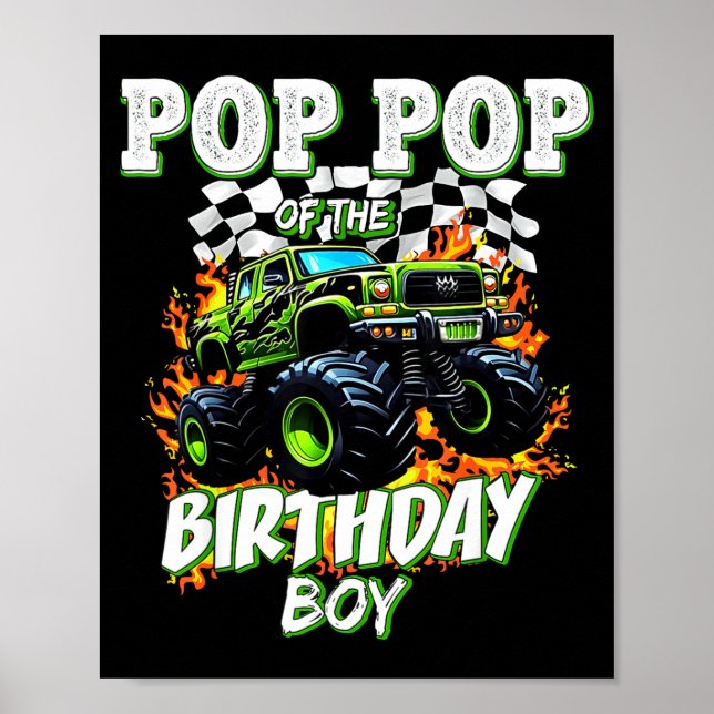P P Of The Birthday Boy Monster Truck Birthday Kid Poster (Front)