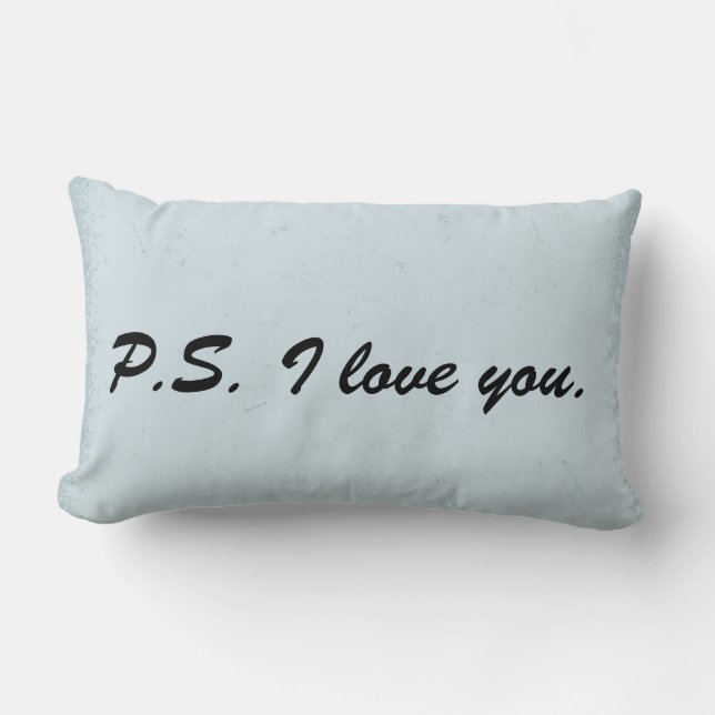 P.S. I love you pillow (Front)