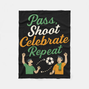 P, Shoot, Celebrate, Repeat Soccer Fan Graphic Fleece Blanket