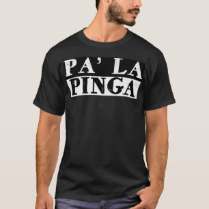 Pa La Pinga Cuban Funny Miami Hialeah Premium  T-Shirt